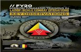 FY20 Mission Command Training in · 2020. 10. 8. · CALL Director COL Christopher J. Keller MCTP Commander COL Shane P. Morgan CALL Analyst Thomas M. Mirto The FY20 key observations