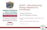 GCEP – Revolutionizing Energy Research at Universities...GCEP – Revolutionizing Energy Research at Universities Richard Sassoon, GCEP Managing Director November 2, 2016 Session
