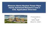 Shearon Harris Nuclear Power Plant Harris Advanced ...Shearon Harris Nuclear Power Plant Harris Advanced Reactors 2 and 3 COL Application Overview Presentation to NRC Staff March 6,