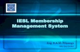 IESL Membership Management System - Wild Apricotioes18.wildapricot.org/Resources/Ann/IESL Membership...Our Leader President ,Eng. Tilak thDe Silva, IESL launched 17 July, 2013. The