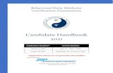 Candidate Handbook 2021 · 2020. 12. 7. · The BBSM examination is a National Certification Examination. It is your responsibility as a passing candidateof this examination to ensure