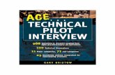 Ace the Technical - THE AIRLINE PILOTS · 2020. 7. 11. · or even the exact technical questions asked by an airline before your interview either by questioning previous candidates