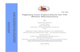 Highway User Expectations for ITD Winter Maintenance · 2014. 8. 7. · RP 232 . Highway User Expectations for ITD Winter Maintenance . By . David Veneziano . Laura Fay . Xianming