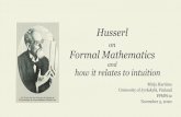 on Formal Mathematics...Mathematics (of mathematicians) > distinctness [Deutlichkeit] – logic of non-contradiction Mathematics with logical interest > distinctness and clarity [Klarheit]