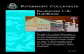 Residential Life Handbook...The dorm parent will keep student’s passports, visas, and other valuables or important documents in a safe. Students are advised to avoid keeping large