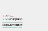 MEDIA KIT 2020/21 - Online Marketplaces...ONLINE CLASSIFIEDS INDUSTRY Online Marketplaces Group - Mediakit 2020/21 ABOUT US WE PROVIDE INSIGHTS ABOUT THE ENTIRE MARKETPLACE ECOSYSTEM