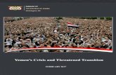 Yemen’s Crisis and Threatened Transition · 3 Yemen’s Crisis and Threatened Transition Embassy of the Republic of Yemen – Washington, DC February 2017 change, but also would