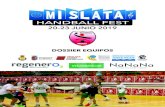 DOSSIER EQUIPOS - Mislata Handball Festmislatahandballfest.com/wp-content/uploads/2019/03/... · 3 TORNEO DE BALONMANO FECHAS Se celebrará durante el viernes 21, sábado 22 y domingo