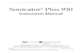 Sonicator Plus 930 - Cardiac Direct · engineers or technicians trained in ultrasound calibration. Sonicator Plus 930 Instruction Manual— Rev.D_10/22/10 7 NOTE: All warranty repairs
