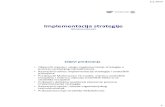 (jedanaesto predavanje) - EFZG · 2019. 9. 25. · (jedanaesto predavanje) Ciljevi predavanja • Objasniti mjesto i ulogu implementacije strategije u procesu strateškog menadžmenta