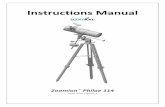 Instructions Manual - Instruction... · 2016. 2. 25. · Instructions Manual Zoomion® Philae 114 English version 6.2015 Rev A . The Zoomion® Philae 114 Congratulations on the purchase