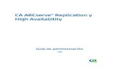 CA ARCserve® Replication y High Availabilitydocumentation.arcserve.com/Arcserve-RHA/Available/R16/...La nueva sección agregada, Escenarios de la nube de replicación y de alta disponibilidad.
