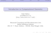 Introduction to Computational Geometrycs.rkmvu.ac.in/~sghosh/public_html/bhu_igga/arbintrocgt...Introduction Computational Geometry (CG) involves study of algorithms for solving geometric