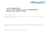 Rat ELISA Kit Ceruloplasmin (CERP) ab108820...Version 2 Last Updated 11 February 2019 Instructions for Use For the quantitative measurement of rat Ceruloplasmin (CERP) in plasma and