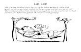 Lui Len · 2020. 4. 20. · Lui Len . Die mense rondom Len het in hulle tuine gewerk Hulle het groentetuine gemaak sodat hulle genoeg kos het om te eet in die winter. Lui Len het