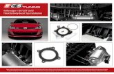 Volkswagen 1.8T/2.0T Gen3 Throttle Body Boost Tap Installation  · PDF file 2015. 10. 28. · Volkswagen 1.8T/2.0T Gen3 Throttle Body Boost Tap Installation Proper service and repair