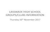 LASSWADE HIGH SCHOOL GROUPS/CLUBS INFORMATIONlasswadehsc.mgfl.net/wp-content/uploads/Lasswade-High... · Sultan near Portsmouth, Hampshire. During this time you’ll undergo training