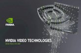 NVIDIA VIDEO TECHNOLOGIESdeveloper.download.nvidia.com/video/gputechconf/gtc/2020/... · 2020. 5. 19. · 4 NVIDIA VIDEO/IMAGE HARDWARE NVDEC NVENC Optical Flow JPEG decode CUDA Cores