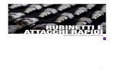RUBINETTI E ATTACCHI RAPIDI · PDF file 2019. 1. 2. · 178- Rubinetti e Attacchi Rapidi - Automatic Quick Couplings Baionetta portagomma Bayonet for rubber hose Maschio portagomma