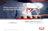 Reverse the Irreversible!...Reversible pulpitis Today 85% Haemostasis is NOT obtained Pulpotomy + Biodentine Could save up to 85% of teeth showing irreversible pulpitis(2) Approved