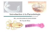 Introduction à la Parasitologie - cours, examens · de la malaria chez l’homme Le Paludisme, le parasite P. falciparum espèce la plus pathogène responsable des cas mortels neuropaludisme