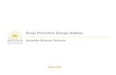 Douja Promotion Groupe Addoha©sentation... · 2016. 5. 26. · 4 379 MDH 62% 2 726 MDH 38% 28% 25% 2014 2015 15% 15% 2014 2015. 13 Indicateurs bilantiels • Les fonds propres consolidés