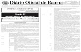 Diário Oficial de Bauru...2020/12/23  · 2 DIÁRIO OFICIAL DE BAURU QUARTA, 23 DE DEZEMBRO DE 2.020 XVIII. Toda obra que envolva sistema viário dentro da APA deve conter estudos