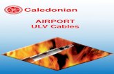 Airport ULV Cables ULV... · 2013. 7. 12. · Basic design BS 7629-1 Halogen Free IEC 60754-1 No corrosive gas emission IEC 60754-2 Minimum Smoke Emission IEC 61034/1/2 Reduced Fire