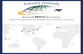 | Future Metals - Aircraft MRO Services ... Aircraft MRO ServicesSHEET PRODUCTS SPECIALTY PRODUCTS MOST COMMON PRODUCTS TITANIUM SHEET GRADE SPECIFICATION C.P. 1, A70, 75A AMS-4901