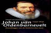 Oldenbarnevelt · O p 13 mei 1619 werd landsadvocaat Johan van Oldenbarnevelt op het Binnenhof in Den Haag onthoofd nadat hij op dubieuze gronden ter dood was veroordeeld. Een tragisch