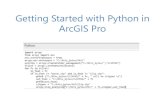Getting Started with Python in ArcGIS Pro · ArcPy is a Python module that interacts with the tools in arctoolbox which are part of ArcGIS Pro and ArcGIS Desktop. This module allows