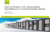 Fact or Fiction? U.S. Government Surveillance in a Post-Snowden … · 2019. 11. 5. · U.S. cloud perception post-Snowden •July 2013 survey of non-U.S. Cloud Security Alliance