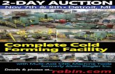 2-DAY AuCtionSpecializing in High Volume Complex Cold Forming 140,000 SQ Ft proDuCtion FACiLitY CoLD Forming EQuipmEnt inFormAtion Contact Bryan Byrne at National Machinery Exchange
