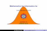 Mathematics for Informatics 4ajmf/Teaching/mi4a/Lecture14-2012.03.… · 2012-03-09  · Mathematics for Informatics 4a Jose Figueroa-O’Farrill´ Lecture 14 9 March 2012 Jose Figueroa-O’Farrill´