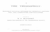 THE THEOSOPHIST · 2016. 12. 9. · the theosophist: a monthly jour,nal devor red to orienrraij piiii~oso~ phy, a rrr, iji'l'erature and occuiij'isl\tj~ conducted by ii. p. blavatsi{y.
