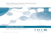 SPECIAL EDITION - Mastocytosis...By Susan Jennings, PhD, and Valerie Slee, RN, BSN – April 2019 Since 2014, The Mastocytosis Society, Inc. (TMS) has hosted small ancillary Mast Cell