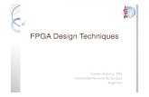 FPGA Design Techniquesindico.ictp.it/event/a11204/session/8/contribution/5/...FPGA con 16-bit 20 MHz processor, 1-bit100 MHz serial interface, 1 MHz I/O controller yConsumo de Potencia