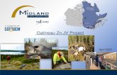 In partnership with - Midland Exploration...Marble Area of Interest Midland/SOQUEM properties Zinc Showing Zinc Deposit Legend USA Ontario Balmat-Edwards District 43.5Mt at 9.5% Zn,