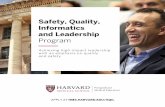 Safety, Quality, Informatics and Leadership · 2020. 11. 12. · Harvard Medical School’s Safety, Quality, Informatics and Leadership (SQIL) program offers an exclusive opportunity