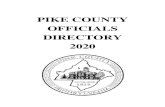 PIKE COUNTY OFFICIALS DIRECTORY 2020 Directory 2020.pdfGeorge J. Fluhr, Sr. 249 Lackawaxen Rd., Shohola, PA 18458 559-7444 PLANNING COMMISSION ADDRESS PIKE COUNTY TERM EXPIRES Dennis