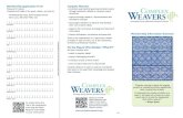 For the Weaver Who Wonders “What If?” Complex Weavers · 2019. 2. 5. · Weavers Seminars •become part of an international community of like-minded weavers Complex Weavers Publications