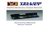Digital Electronic Torque Wrench 60648 - Yellow · PDF file 2017. 7. 25. · Press to power on the digital torque wrench. You can press to reset the digital torque wrench before using