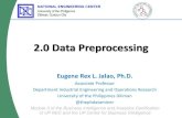 2.0 Data Preprocessing - Commission on Higher Education · Why Is Data Preprocessing Important? • No quality data, no quality mining results! –Quality decisions must be based