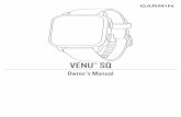 Owner’s Manual VENU SQ€¦ · 1. 3. 1 ™ ™ Connect ™ ® ™ To set up the Venu Sq device, it must be paired directly through ®
