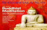 Your Guide to Buddhist Meditation ... Zen Meditation Visualization Walking Meditation Dzogchen and more Your Guide to Buddhist Meditation Learn a wealth of meditation techniques to