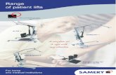 Range of patient lifts - העיקר הבריאות · PDF file Toileting sling Medium SA6390100 Samsoft +, Mini Samsoft, Samlight Toileting sling Large SA6390110 Samsoft +, Mini Samsoft,