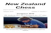 New Zealand Chess · 2018. 9. 19. · 18 The Nimzo Larsen Part 2 by Steve Willard 21 Who Were Our 2009 Club Champions? by Alan Aldridge 23 Vaughan Collingwood Remembered by Caleb