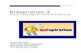 Kidspiration - portnet.orgLaunch Kidspiration 2 from the desktop. or Click the Start button, point to Programs, and then click Kidspiration 3. The Kidspiration Starter will open. To