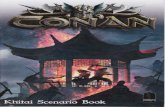 The Trove Games/BoardGames/Conan... · Conan has reached the kingdom of Khitai and the city of Paikang, the town of purple towers whose sumptuous pagodas overlook the bamboo jungles