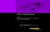 User Manual TPC-71W Series - Advantechadvdownload.advantech.com/productfile/Downloadfile5/1...TPC-71W Series User Manual viii Wichtige Sicherheishinweise 1. Bitte lesen sie Sich diese